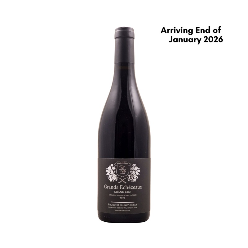 [Pre-Sale]Bruno Desaunay-Bissey Grands chezeaux Grand Cru 2022