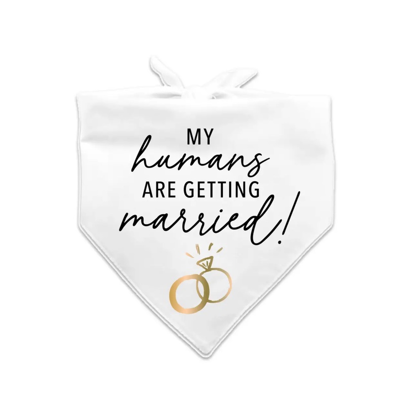 “My Humans Are Getting Married” Pet Bandana