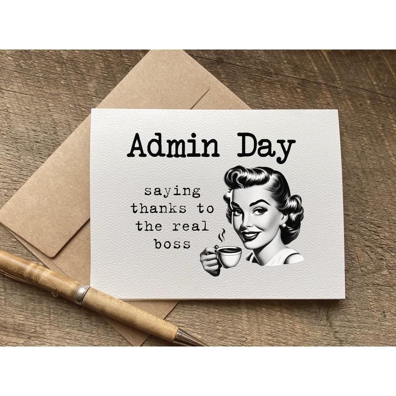 admin day: saying thanks to the real boss / administrative professionals day card