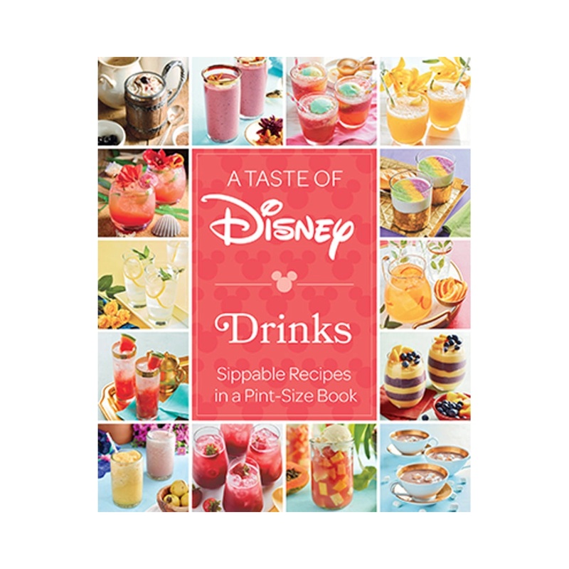 “A Taste of Disney Drinks” Book